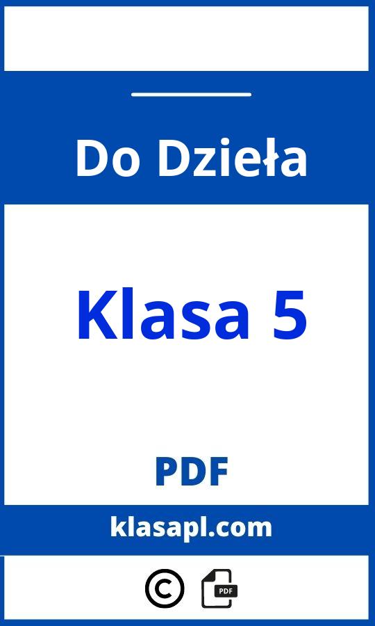 Do Dzieła Klasa 5