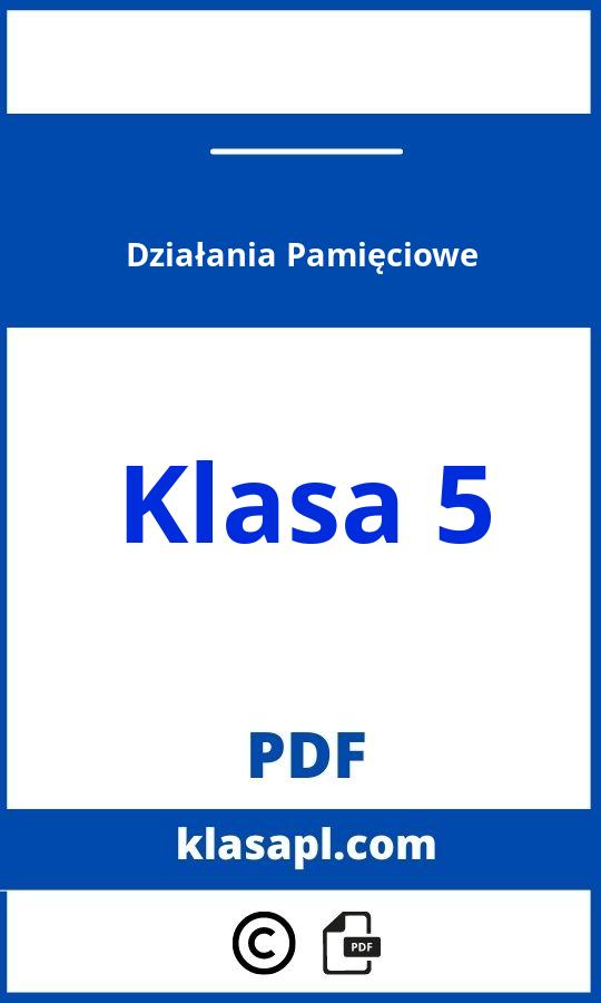 Działania Pamięciowe Klasa 5