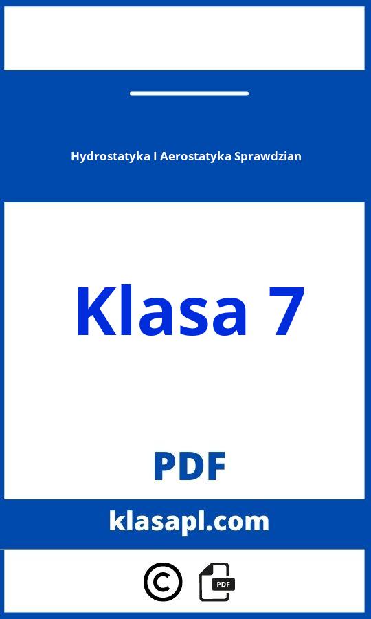 Hydrostatyka I Aerostatyka Sprawdzian Klasa 7