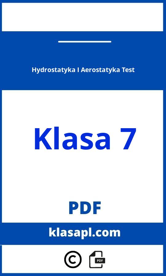 Fizyka Klasa 7 Sprawdzian Hydrostatyka I Aerostatyka Hydrostatyka I Aerostatyka Test Klasa 7 Pdf