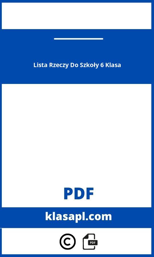 Lista Rzeczy Do Szkoły 6 Klasa