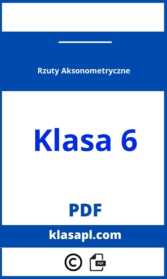 Rzuty Aksonometryczne Klasa 6