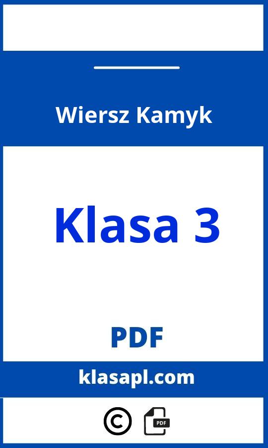 Wiersz Kamyk Klasa 3