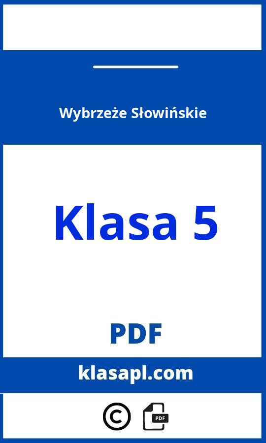 Wybrzeże Słowińskie Klasa 5