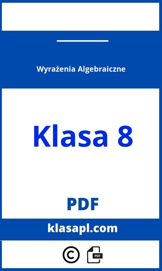 Wyrażenia Algebraiczne Klasa 8 Pdf