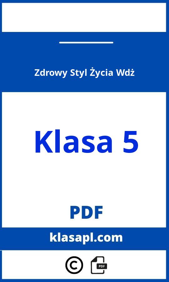 Zdrowy Styl Życia Wdż Klasa 5